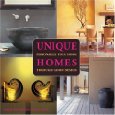 Unique Homes: Personalize Your Home Through Good Design (2006)